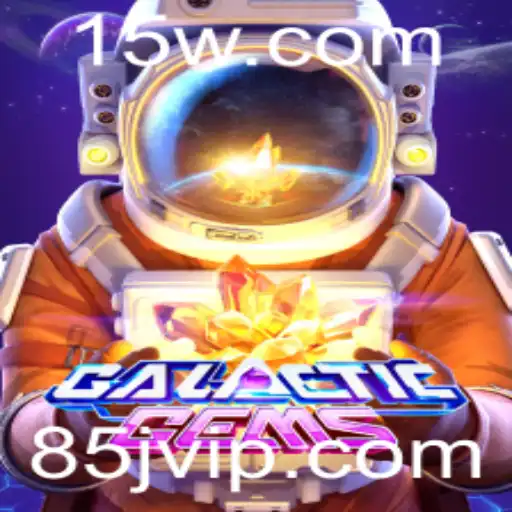 Explorando GalacticGems: Aventuras Estelares com a Palavra-Chave 85j